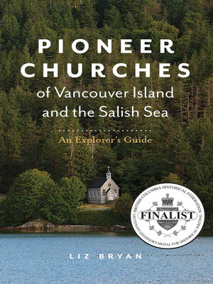 cover image of Pioneer Churches of Vancouver Island and the Salish Sea